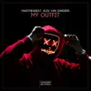 My Outfit - Single album lyrics, reviews, download
