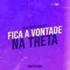 Stream & download Fica a Vontade na Treta