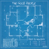 The Good People - Different Build
