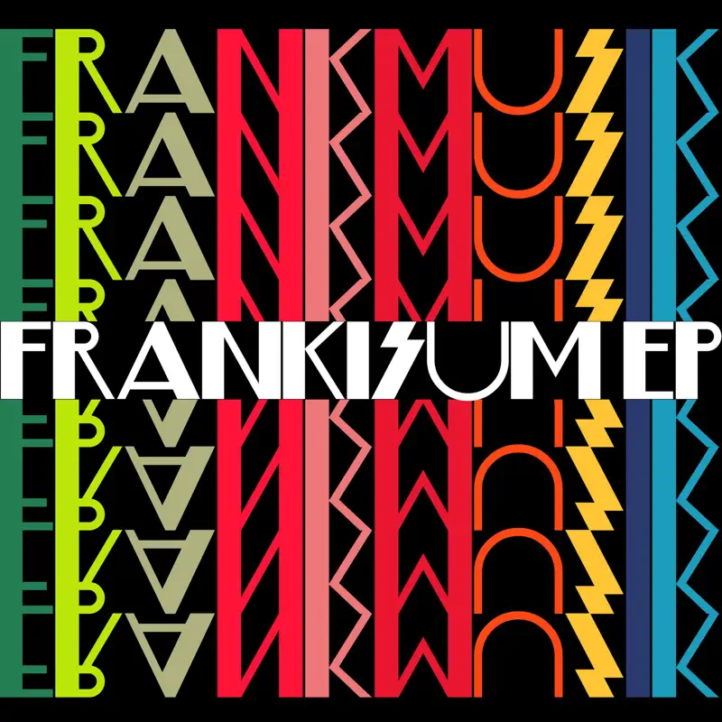 Frankmusik - Frankisum (2007 Frankisum Version) - EP (2007) [iTunes Plus AAC M4A]-新房子