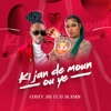 Ki Jan De Moun ou Ye (feat. Scandy) - Single