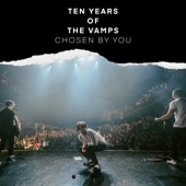 Ten Years Of The Vamps - Chosen By You - EP artwork