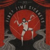 First Time Sickness - EP