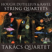 Hough, Dutilleux & Ravel: String Quartets artwork