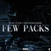 Few Packs (feat. BounceBackMeek) - Single album lyrics, reviews, download