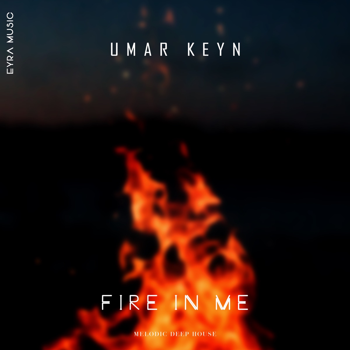 Umar Keyn – Fire in me: слушать и скачать mp3 песню