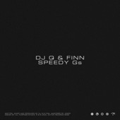 DJ Q - Speedy Gs