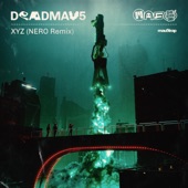 XYZ (NERO Remix) artwork