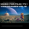 MUSIC FOR FILM / TV / VIDEOGAMES VOL. III (Full Version)