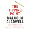 The Tipping Point - Malcolm Gladwell