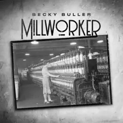 Millworker Song Lyrics