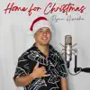 Home for Christmas - Single album lyrics, reviews, download