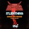 Stream & download Dance The Boogie (ItaloBrothers Remix) - Single