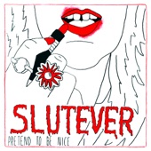 Slutever - No Offense