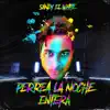 Perrea la Noche Entera - Single album lyrics, reviews, download