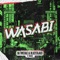 Da Tweekaz/Blasterjaxx/Maikki - Wasabi