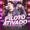 Piloto Ativado - Single