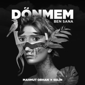 Dönmem Ben Sana artwork