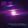 Let's Roll/Dream Girl - Single album lyrics, reviews, download