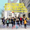 Superbarna - Ingenting i verden kan stoppe oss (feat. Spira)