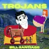 Trojans - Single album lyrics, reviews, download