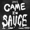 Came In Sauce artwork
