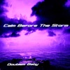 Calm Before the Storm - EP