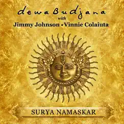 Surya Namaskar by Dewa Budjana, Jimmy Johnson & Vinnie Colaiuta album reviews, ratings, credits
