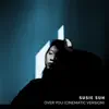 Over You (Cinematic Version) - Single album lyrics, reviews, download