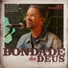 Bondade de Deus (Acústico) - Single