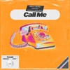 Call Me (with DALEXO) - Single
