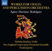 Nicholas Kitchen & New England Percussion Ensemble - Concerto for Violin & Percussion Orchestra: largo cantabile