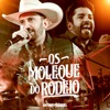 Os Moleque do Rodeio - Single