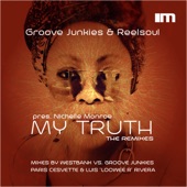 My Truth (The Remixes) [feat. Nichelle Monroe] [Paris Cesvette & Luis Looweer Rivera Remix] artwork