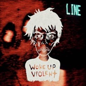 Woke Up Violent artwork