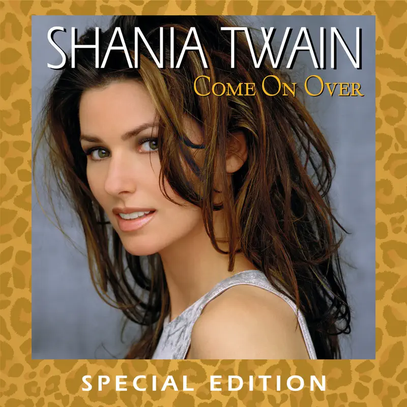 Shania Twain - Come On Over [International Mix] (Special Edition) (2022) [iTunes Plus AAC M4A]-新房子