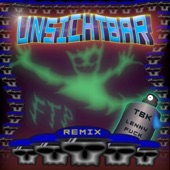 Unsichtbar (Lenny Fuck Remix) artwork