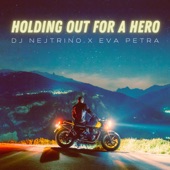 Holding Out for a Hero artwork