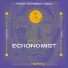 Echonomist at Club Space, Miami, Nov 4, 2022 (DJ Mix) album lyrics, reviews, download