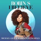 I Believe (Michael Gray & Mark Knight Remix) artwork