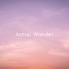 Nidra (Meditation) - Astral Wonder