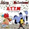 G.T.T.M (feat. Mz. Londonn) - Playboy Mack lyrics