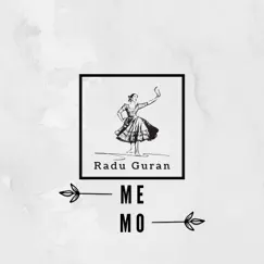Me Mo - Single by Radu Guran album reviews, ratings, credits