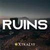 Ruins - Single album lyrics, reviews, download