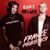 Can't Relate (Feat. Poorstacy) - Single album lyrics, reviews, download