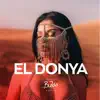 El Donya (Oriental Deep House Mix) - Single album lyrics, reviews, download