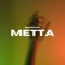 Metta - Sidhaizad lyrics