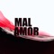 Mal Amor artwork