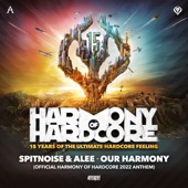 Our Harmony (Official Harmony of Hardcore 2022 Anthem) [Extended Mix] artwork