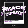 Stream & download Smack That - Single